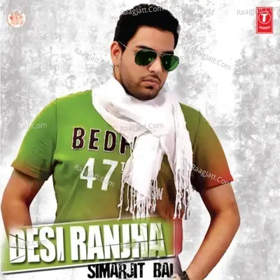 Desi Ranjha - Simarjit Bal cover album