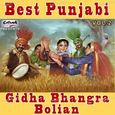 Best Punjabi Gidha Bhangra Bolian, Vol. 2 - Amar Noori cover album