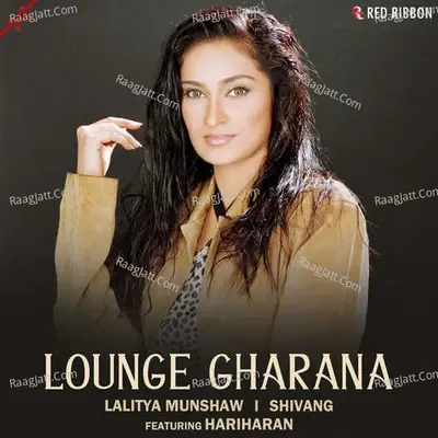 Lounge Gharana - Lalitya Munshaw cover album