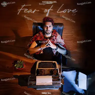 Fear Of Love - Jassie Gill cover album