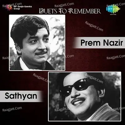 Duets To Remember Actor Sathyan And Prem Nazir - M S Baburaj cover album