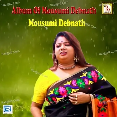 Album Of Mousumi Debnath - Mousumi Debnath cover album