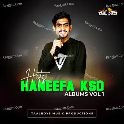 Hits Of Haneefa Ksd Albums, Vol. 1 - Haneefa ksd cover album