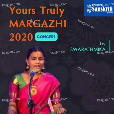 Yours Truly Margazhi 2020 Concert (Live) - S SWARATHMIKA cover album