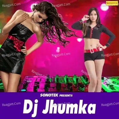 Dj Jhumka -  cover album