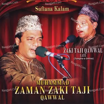 Sufiana Kalam - Muhammad Zaman Zaki Taji Qawwal cover album