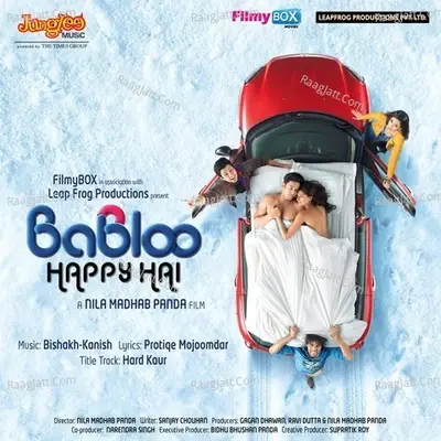 Babloo Happy Hai - Bishakh-Kanish cover album