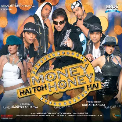 Money Hai Toh Honey Hai (Original Motion Picture Soundtrack) - Nitin Arora cover album