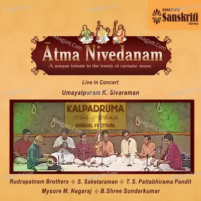 Atma Nivedanam - Umayalpuram K Sivaraman cover album