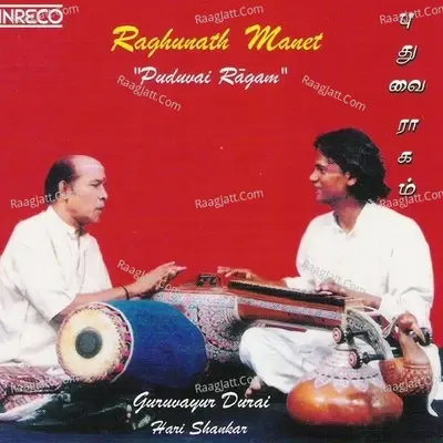 Puduvai Ragam - Raghunath Manet cover album