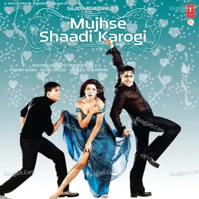 Mujhse Shaadi Karogi - Sajid-Wajid cover album