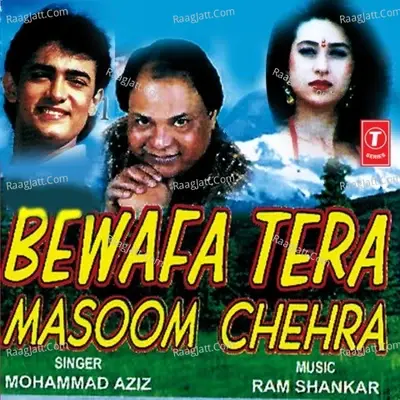 Bewafa Tera Masoom Chehra - Mohammad Aziz cover album