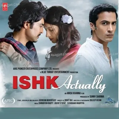 Ishk Actually - Chirantan Bhatt cover album