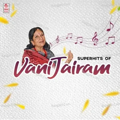 Superhits Of Vani Jairam - Vani Jairam cover album