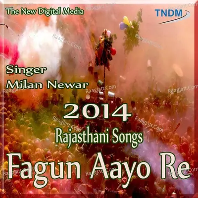 Fagun Aayo Re 2014 - Milan Newar cover album