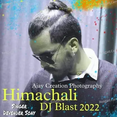 Himachali Dj Blast 2022 - Devender Sony cover album