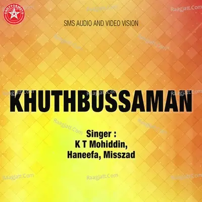 Khuthbussaman - K T Mohiddin cover album