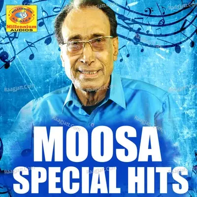 Moosa Special Hits - Eranholi Moosa cover album