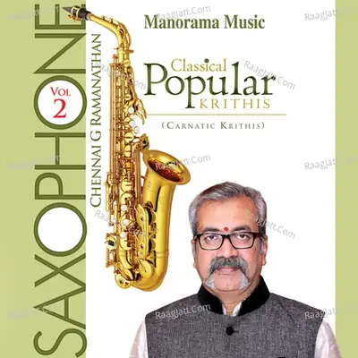 Saxophone Classical Popular Krithis - Mangad Pramod cover album