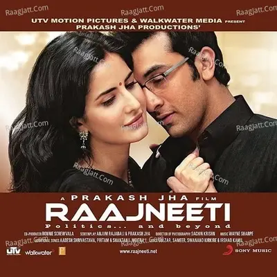 Raajneeti (Original Motion Picture Soundtrack) - Aadesh Shrivastava cover album