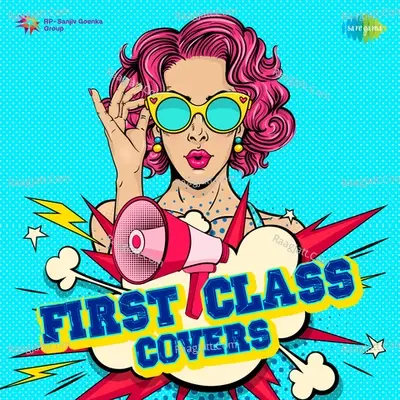 First Class Covers - Aditya Raj cover album