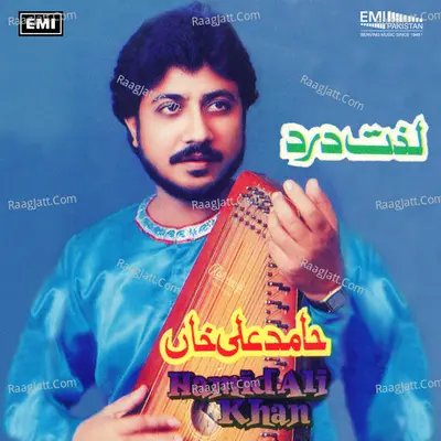 Lazzat-e-Dard (Ustad Hamid Ali Khan) - Ustad Hamid Ali Khan cover album