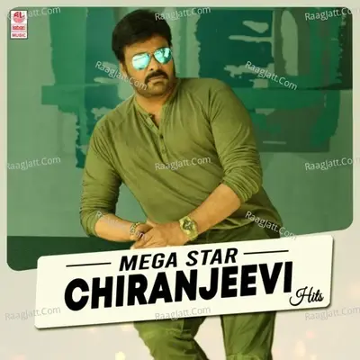 Mega Star Chiranjeevi Hits - Amit Trivedi cover album