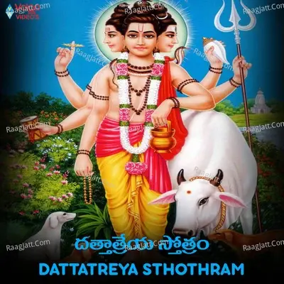 Dattatreya Sthothram - Krishna Lasya cover album