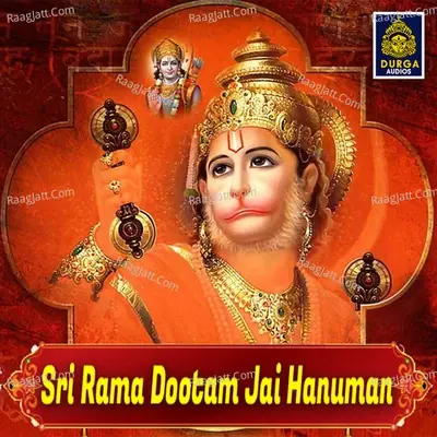 Sri Rama Dootam Jai Hanuman -  cover album