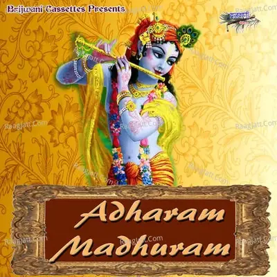 Adharam Madhuram - Aditi Negi cover album