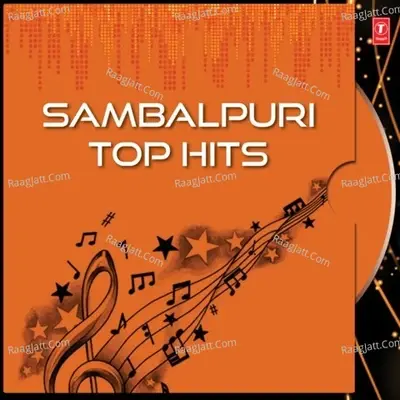 Sambalpuri Top Hits - Sameer Naag cover album