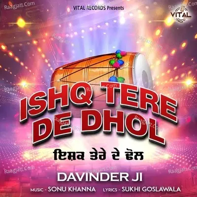 Ishq Tere De Dhol - Davinder Ji cover album