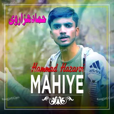 Mahiye - Hammad Hazarvi cover album