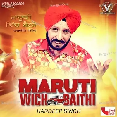 Maruti Wich Baithi - Hardeep Singh cover album