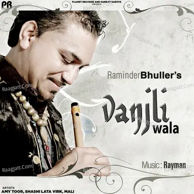 Vanjli Wala - Raminder Bhuller cover album