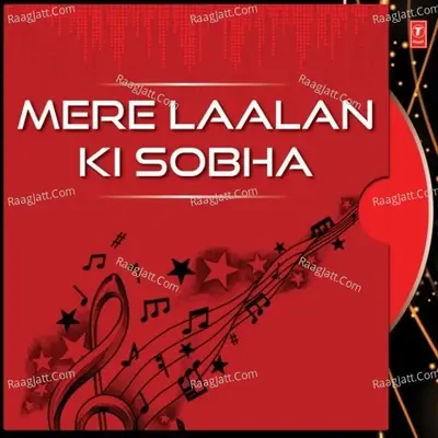 Mere Laalan Ki Sobha - Traditional cover album