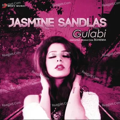 Gulabi - Jasmine Sandlas cover album