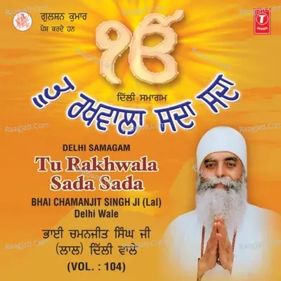 Jehan Baao Tehan Phal Paya-Delhi Samagam - Bhai Chaman Jeet Singh Lal (Delhi Wale) cover album