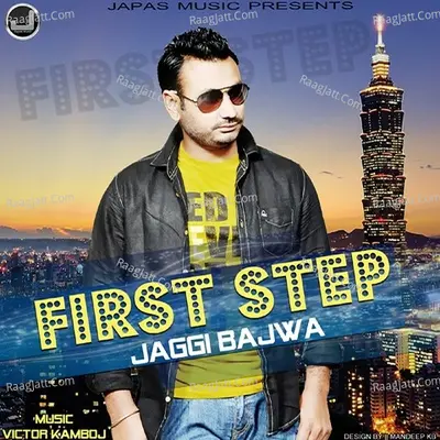 First Step - Jaggi Bajwa cover album