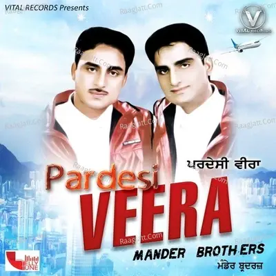 Pardesi Veera - Mander Brothers cover album