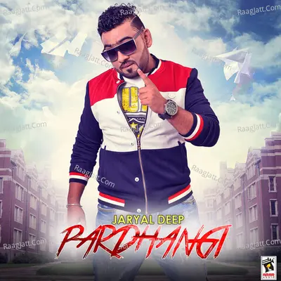 Pardhangi - Jaryal Deep cover album