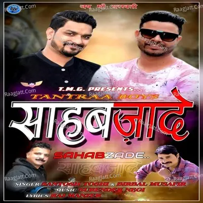 Sahabzaade - Santosh Toshi cover album