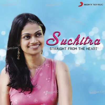 Suchitra: Straight from the Heart - Suchitra cover album