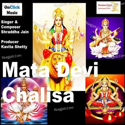 Mata Devi Chalisa - Shraddha Jain cover album