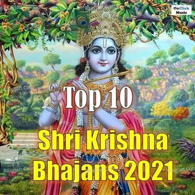 Top 10 Shri Krishna Bhajans 2021 - Wasudeo Borekar cover album