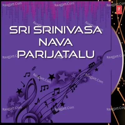 Sri Srinivasa Nava Parijatalu - Jikki cover album