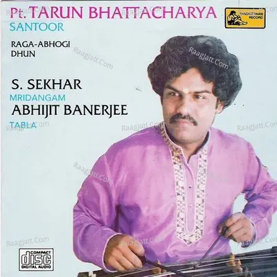 Tarun Bhattacharya - Hindustani Classical - Santoor - Tarun Bhattacharya cover album