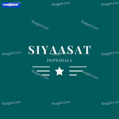 Siyaasat - Dopeshala cover album