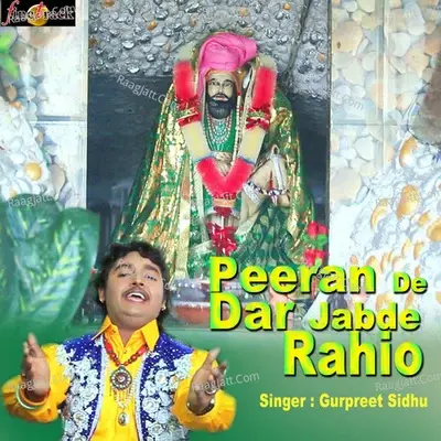 Peeran De Dar Jabde Rahio - Gurpreet Sidhu cover album