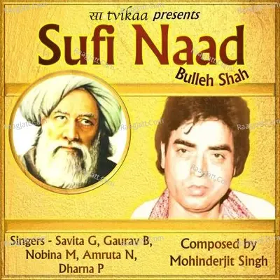 Sufi Naad - Bulleh Shah (Punjabi) - Mohinderjit Singh cover album